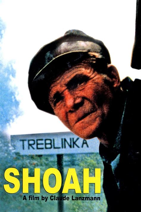 Shoah (film) - Alchetron, The Free Social Encyclopedia