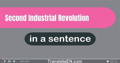 Use "Second Industrial Revolution" In A Sentence