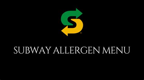 Subway Allergen Menu 2024