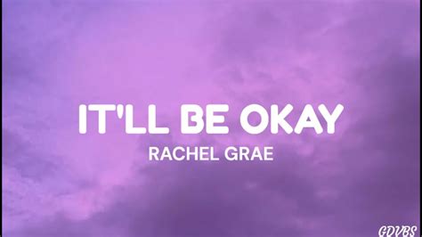 It'll Be Okay - Rachel Grae (lyrics) - YouTube