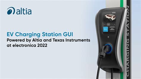 Electric Vehicle Charging Station GUIs Powered by Altia and Texas Instruments - Altia - User ...