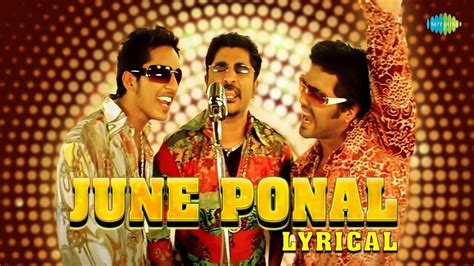 June Ponal Lyrics - Unnale Unnale