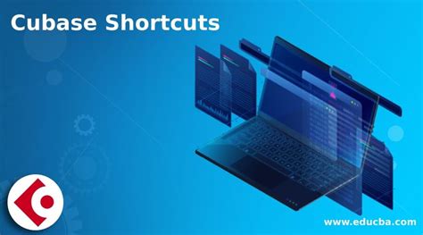 Cubase Shortcuts | A Complete Guide to Cubase Shortcuts