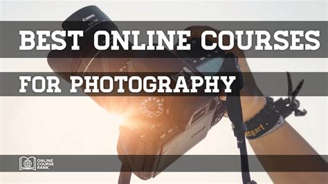 Best Online Photography Courses 2024 - Guide - OnlineCourseRank