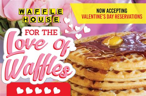 Participating Waffle House Restaurants are Now Taking Valentine's Day ...