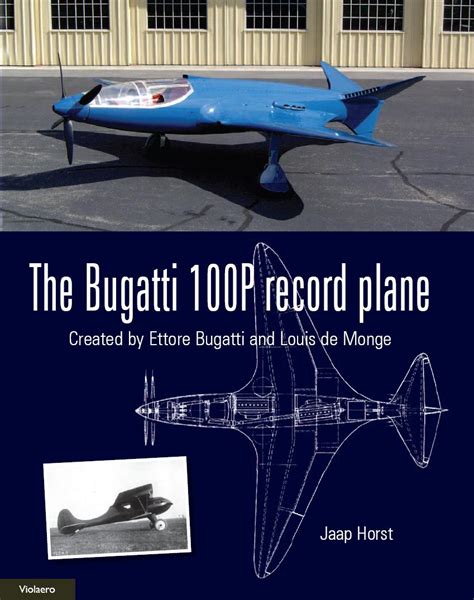 The Bugatti 100P record plane - Book