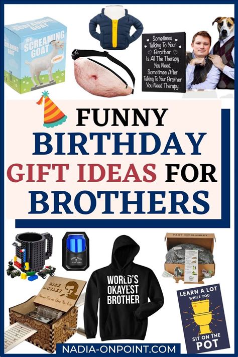 17 Funny Birthday Gifts for Brother