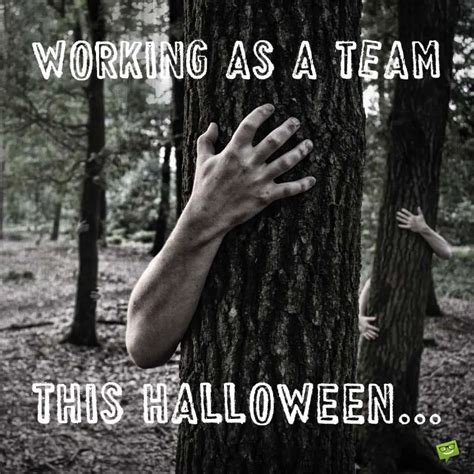 40 Halloween Quotes for Coworkers | The Dead Have Risen (?)