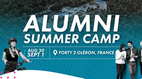 🏖️ REGISTRATION OPEN - Alumni Summer Camp 2024 | ALUMNI 42 | Votre ...