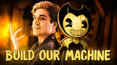 "Build Our Machine" (Cover) - Alexander Rose [Bendy and the Ink Machine ...