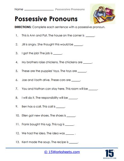 Possessive Pronouns Worksheets - 15 Worksheets.com