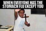 30 Sick And Hilarious Flu Memes To Brighten Your Day