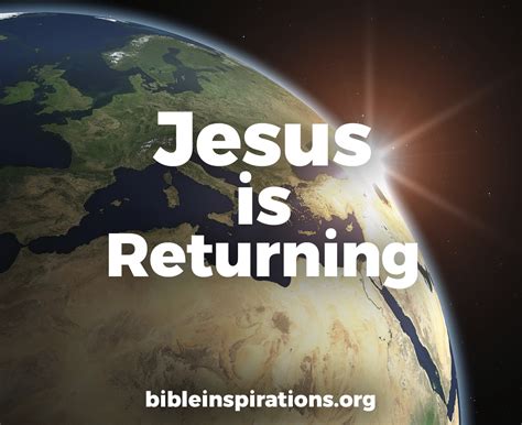 Jesus is Returning – Bible Inspirations