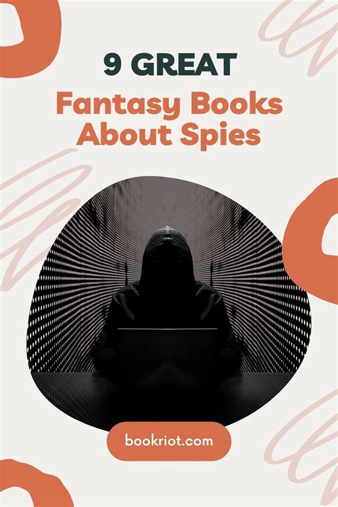 I Spy With My Little Eye 9 Fantasy Books About Spies