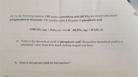 Solved 24. For the following reaction, 3.82 grams of | Chegg.com