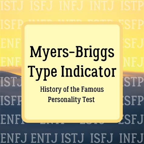 The History And Significance Of The Myers Briggs Personality Test – Themelower