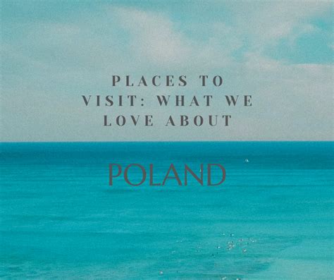 Places To Visit Poland : 9 Tourist Attractions in Poland