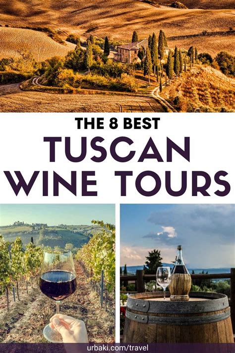 The 8 Best Tuscan Wine Tours