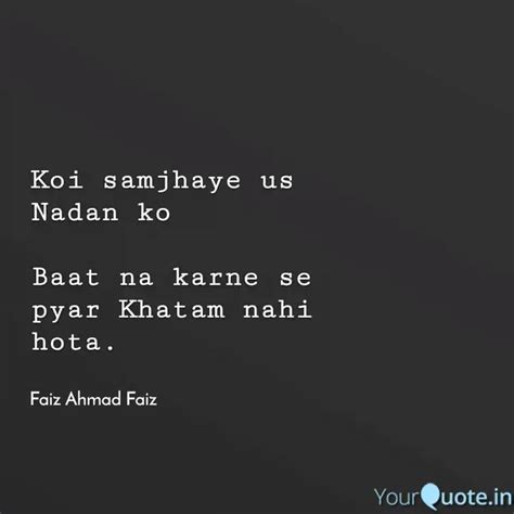 Faiz Ahmad Faiz | Quotes & Writings by Faiz Ahmed Faiz | YourQuote