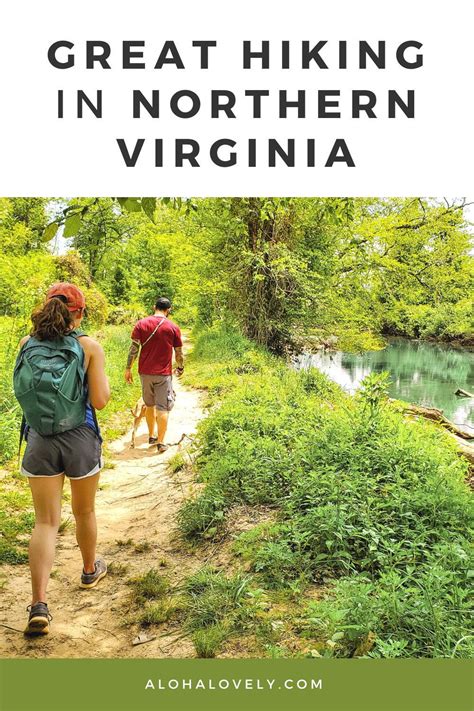 Great Hiking in Northern Virginia: Trails Worth the Trek - Aloha Lovely ...