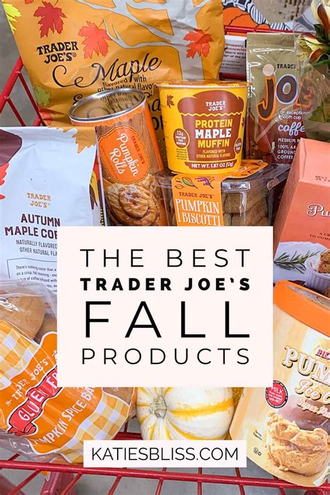 The Best Trader Joe's Fall Products To Shop Now | Katie's Bliss