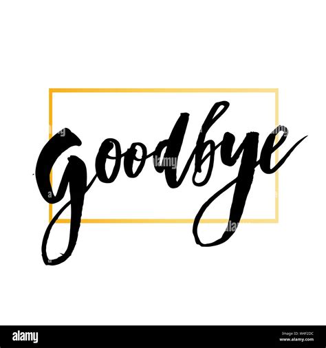 Goodbye Lettering Calligraphy Phrase Bye Vector Watercolor Illustration ...