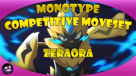 Pokemon Ultra Sun and Ultra Moon! Monotype Competitive Moveset: Zeraora ...