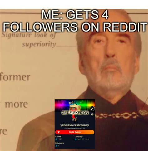 I'm Reddit "Famous" : r/memes