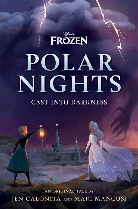 Disney Frozen Polar Nights: Cast Into Darkness eBook by Jen Calonita - EPUB | Rakuten Kobo ...