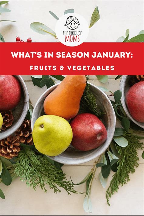 What’s in Season January: Fruits & Vegetables - The Produce Moms