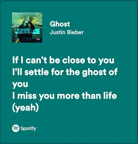 Ghost Justin bieber 💖 | Pretty lyrics, Justin bieber lyrics, Lyric quotes