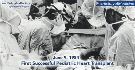 History of Medicine: Columbia's First Pediatric Heart Transplant ...