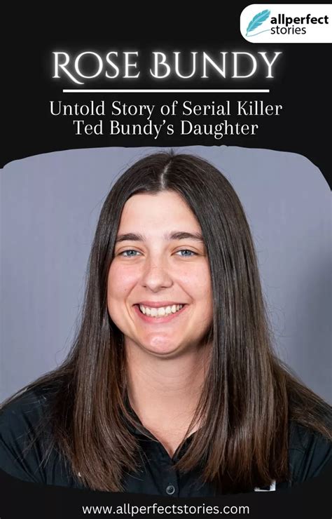 PPT - Rose Bundy – Untold Story of Serial Killer Ted Bundy’s Daughter ...