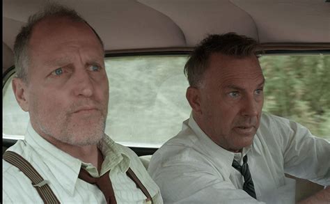 Inside Kevin Costner and Woody Harrelson's Bromance in "The Highwaymen ...