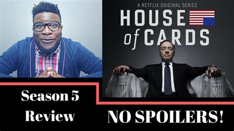 HOUSE OF CARDS SEASON 5 REVIEW - NO SPOILERS | AMAZON GIVEAWAY - YouTube