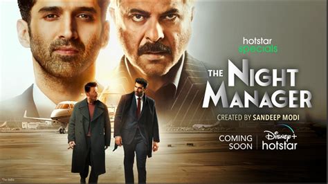 ADITYA ROY KAPUR'S NIGHT MANAGER IS A SLICK, RIVETING ADAPTATION OF THE ...