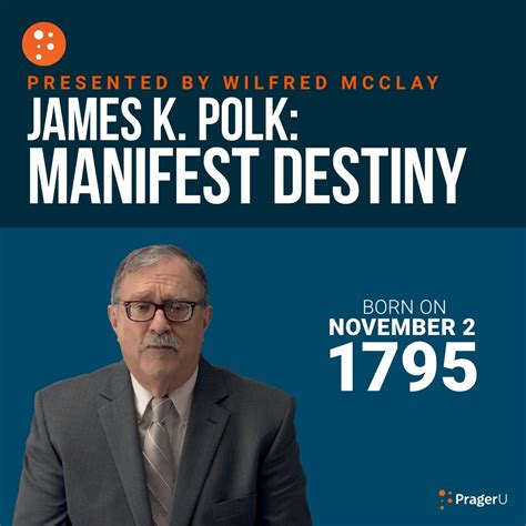 James K. Polk: Manifest Destiny | NEW: James K. Polk believed that ...