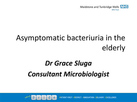 Asymptomatic bacteriuria