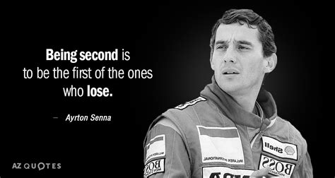 TOP 25 QUOTES BY AYRTON SENNA (of 60) | A-Z Quotes