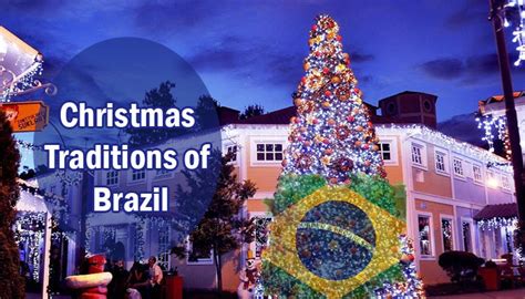 5 Christmas Traditions Of Brazil That Will Surprise You | Tvasiapacific