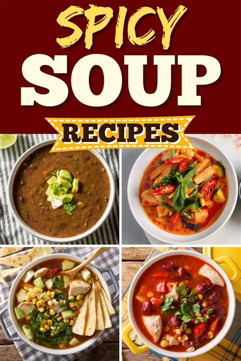 25 Best Spicy Soup Recipes - Insanely Good