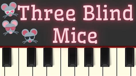 Easy Piano Tutorial: Three Blind Mice - Piano Understand