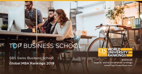 The QS 2019 Global MBA Ranking Are Out! | SBS Swiss Business School ...