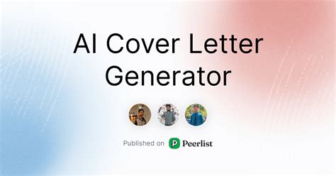 AI Cover Letter Generator | Peerlist