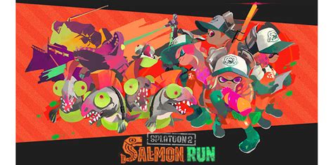 Salmon Run - Splatoon 2 Guide - IGN