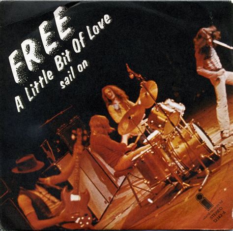 Free - A Little Bit Of Love (1972, Vinyl) | Discogs