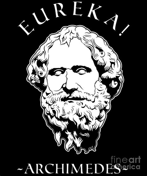 Eureka Famous Quote Greek Mathematician Archimedes design Digital Art by Jacob Hughes - Fine Art ...