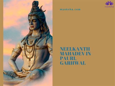 Neelkanth Mahadev Temple | Timings, Significance & History | 2019 Guide