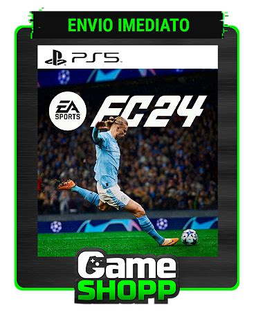 FIFA 24 - EA SPORTS FC 24 - PS5 Digital - Edição Padrão - GameShopp