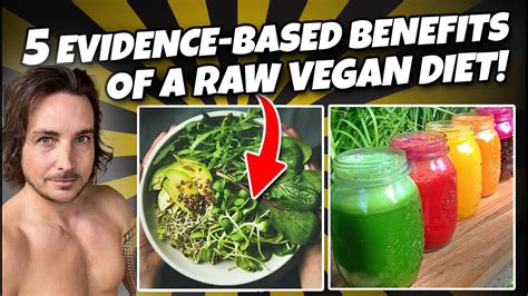 5 Evidence-Based Benefits Of A Raw Vegan Diet! - DailyVeganLife.com